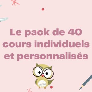 Pack 40 cours individuels français Langue Étrangère débutant / intermédiaire enfant